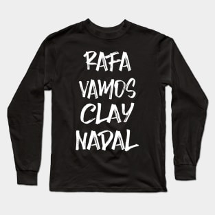 RAFA VAMOS CLAY NADAL Long Sleeve T-Shirt